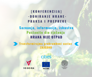 KONFERENCIJA DONIRANJE HRANE Cities2030 VEGORA 2022